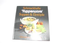 1 Tupperware Buch, Suppen & Eintöpfe ( Haushaltsauflösung) Hessen - Rüsselsheim Vorschau