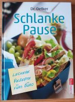 Schlanke Pause - Leckere Rezepte fürs Büro Brandenburg - Chorin Vorschau