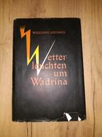 Neuhaus, Wetterleuchten um Wadrina, Roman DDR 1954 Sachsen - Grimma Vorschau