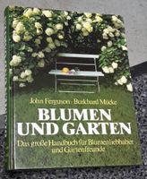 Gartenbuch "Blumen und Garten", John Ferguson, Burkhard Mücke Nordrhein-Westfalen - Troisdorf Vorschau