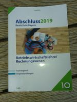 Abschluss 2019 Realschule Bayern Betriebswirtschaft/Rechnungswese Bayern - Feldkirchen-Westerham Vorschau