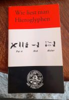 Wie liest man Hieroglyphen Nordrhein-Westfalen - Geldern Vorschau