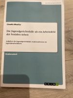 Jugendgerichtshilfe als ein Arbeitsfeld der Sozialen Arbeit Niedersachsen - Wesendorf Vorschau