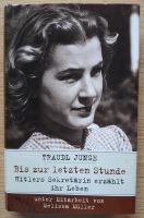 Traudl Junge - Bis zur letzten Stunde Baden-Württemberg - Rauenberg Vorschau