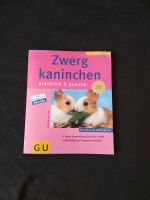 Buch, Zwergkaninchen glücklich und gesund, Tierratgeber 1,60€Ver Baden-Württemberg - Bad Mergentheim Vorschau