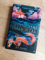 Shanghai Immortal (A. Y. Chao) - Fairyloot (nicht Illumicrate) Nürnberg (Mittelfr) - Südstadt Vorschau