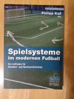 Taschenbuch Philipp Kaß Spielsysteme im modernen Fußball neu Niedersachsen - Hameln Vorschau