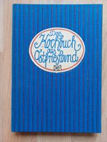 Kochbuch aus Ostfriesland 1975 Verlag Wolfgang Hölker Bayern - Hof (Saale) Vorschau