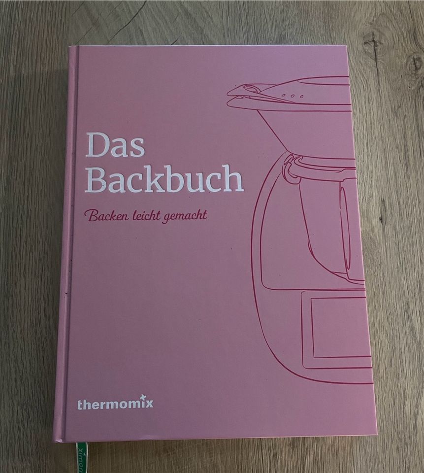 “Das Backbuch” Neuauflage Thermomix TM5&6 in Scheibenberg