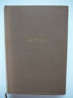 Bettine (von Arnim) – Eine Auswahl aus den Schriften und Briefen Nordrhein-Westfalen - Allagen Vorschau