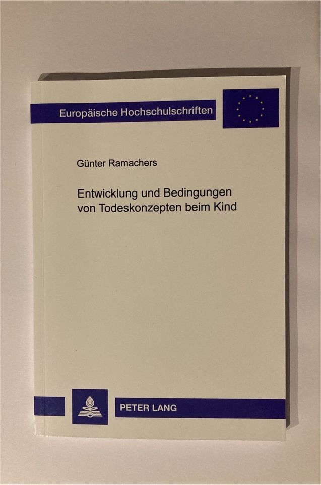 Entwicklung und Bedingungen von Todeskonzepten beim Kind in Kranenburg