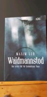 Waidmannstod  von Maxim Leo Nordrhein-Westfalen - Arnsberg Vorschau