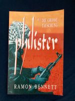 Buch Philister oder: die große Täuschung von Ramon Bennett Stuttgart - Zuffenhausen Vorschau