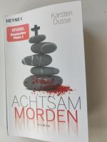 Achtsam Morden - Karsten Dusse Berlin - Karlshorst Vorschau