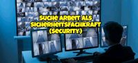 Arbeitsuchend als Security (Sicherheitsfachkraft) Dortmund - Huckarde Vorschau