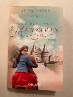 Der Duft von Marzipan - Roman - von Anna Husen Düsseldorf - Flingern Nord Vorschau