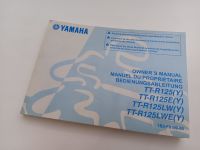 Org. Yamaha Bedienungsanleitung TT-R125 TT-R125E / LW / LWE Nordrhein-Westfalen - Neuss Vorschau