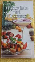 Rezeptbuch - Obstsalate und Desserts Niedersachsen - Buxtehude Vorschau