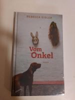 Buch Vom Onkel NEU und OVP Rebecca Gisler Roman Rheinland-Pfalz - Bechhofen Vorschau