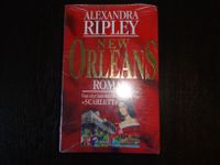 New Orleans Alexandra Ripley Roman NEU und OVP Rheinland-Pfalz - Uersfeld Vorschau