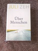 Über Menschen - Juli Zeh Hessen - Einhausen Vorschau