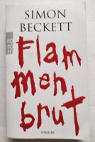 Simon Beckett Flammenbrut Thriller Krimi Buch Bayern - Marktoberdorf Vorschau
