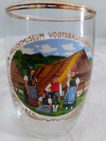 Sammlerglas Freilichtmuseum Vogtsbauernhof Schwarzwald. Hessen - Weinbach Vorschau