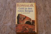 Buch Roman Konsalik "Gold in den roten Bergen" ISBN 9783898975742 Bayern - Etzelwang Vorschau