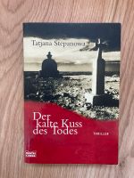 Der kalte Kuss des Todes Buch Tatjana Stepanowa Niedersachsen - Schortens Vorschau