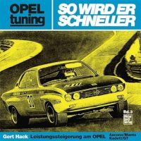 Opel So wird er schneller Buch Handbuch Werkstatthandbuch NEU Baden-Württemberg - Lauffen Vorschau