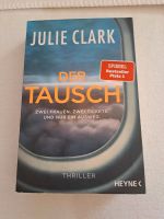 Julie Clark Der Tausch thriller Buch Rheinland-Pfalz - Altenkirchen Vorschau