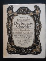 DDR-Kinderbuch: Der behexte Schneider von 1969 Sachsen-Anhalt - Möser Vorschau