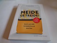 MEIDE GETREIDE Raus aus der Schmerzfalle Gluten Dr. Peter Osborne Baden-Württemberg - Karlsruhe Vorschau