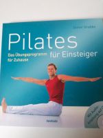 PILATES für Einsteiger, Buch+CD Baden-Württemberg - Lauchheim Vorschau