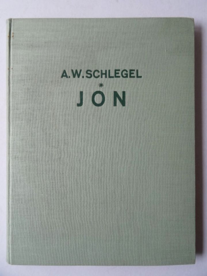 Schlegel, A. W. / Metzoldt, E. Jon. Schauspiel in fünf Aufzügen in Königsbach-Stein 