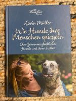 Wie Hunde ihre Menschen spiegeln Bayern - Allershausen Vorschau