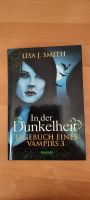 Lisa J. Smith "In der Dunkelheit - Tagebuch eines Vampirs 3" Baden-Württemberg - Heimsheim Vorschau