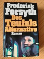 Des Teufels Alternative - Roman von Frederick Forsyth Rheinland-Pfalz - Holler Vorschau