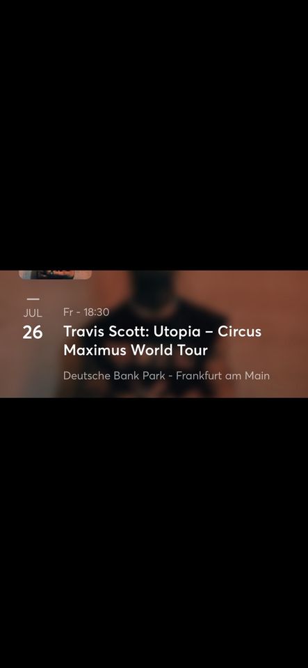 Travis Scott Ticket Frankfurt in Mühlhausen