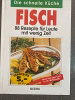 Kochbuch, die schnelle Küche, Fisch Nordrhein-Westfalen - Eschweiler Vorschau