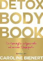 Detox Body Book AutorCaroline Bienert Release31.10.2015 EAN978394 Baden-Württemberg - Dogern Vorschau