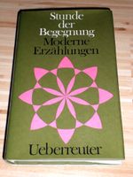 Klothilde Gassner - Stunde der Begegnung - Moderne Erzählungen Baden-Württemberg - Edingen-Neckarhausen Vorschau