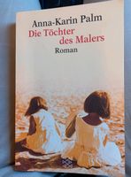 Roman Die Töchter des Malers Palm Leipzig - Leipzig, Südvorstadt Vorschau