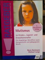 Buch Mutismus von Boris Hartmann + Michael Lange Bayern - Steinach b. Straubing Vorschau
