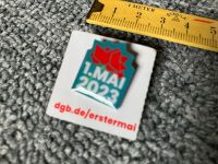 Pin Anstecker 1. Mai 2023 Maifeiertag DGB IGM Gewerkschaft Niedersachsen - Osloß Vorschau