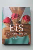 EIS für Genießer. 90 verührerische Originalrezepte aus Italien Baden-Württemberg - Karlsruhe Vorschau