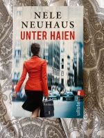 Unter Haien - Nele Neuhaus Roman Harburg - Hamburg Eißendorf Vorschau