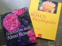 Scarman: Gärtnern mit alten Rosen, Markley: Rosenenzyklopädie Friedrichshain-Kreuzberg - Kreuzberg Vorschau