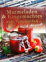 Kochbuch,  Marmeladen & Eingemachtes zum Verschenken Bayern - Garmisch-Partenkirchen Vorschau