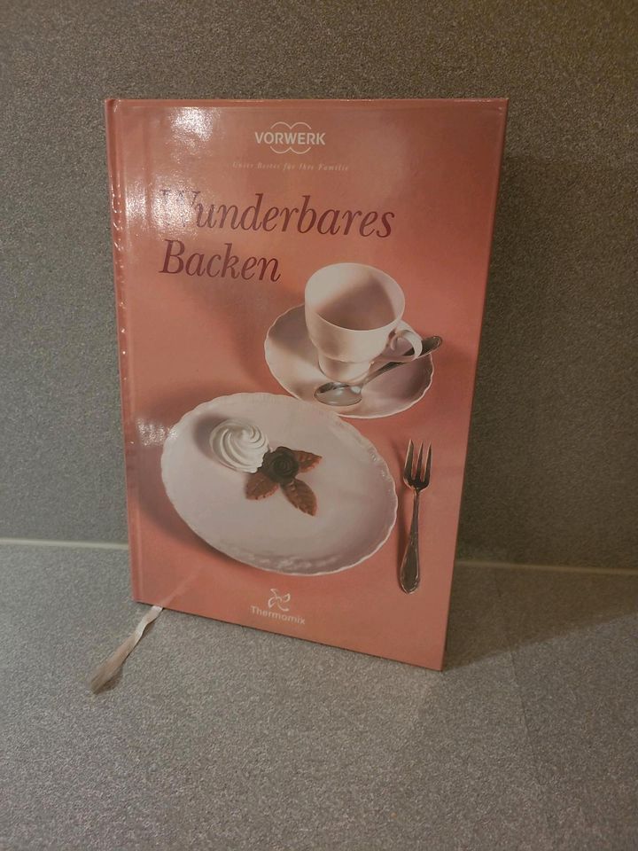 Thermomix Backbuch "Wunderbares Backen" in Oberhausen